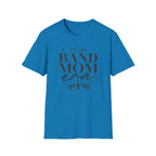 In My Band Mom Era Tee
