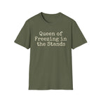 Queen of Freezing in the Stands Tee