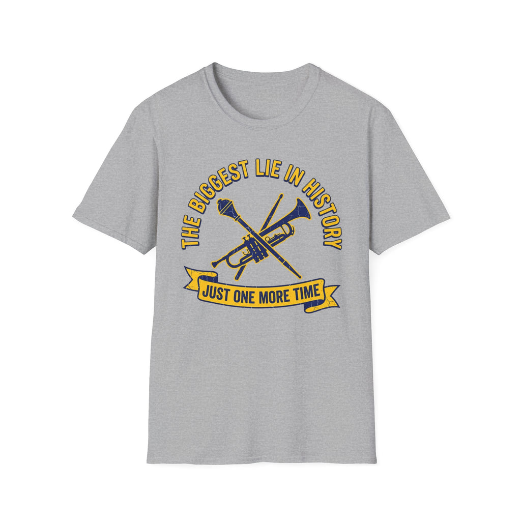 “...Just One More Time” Tee