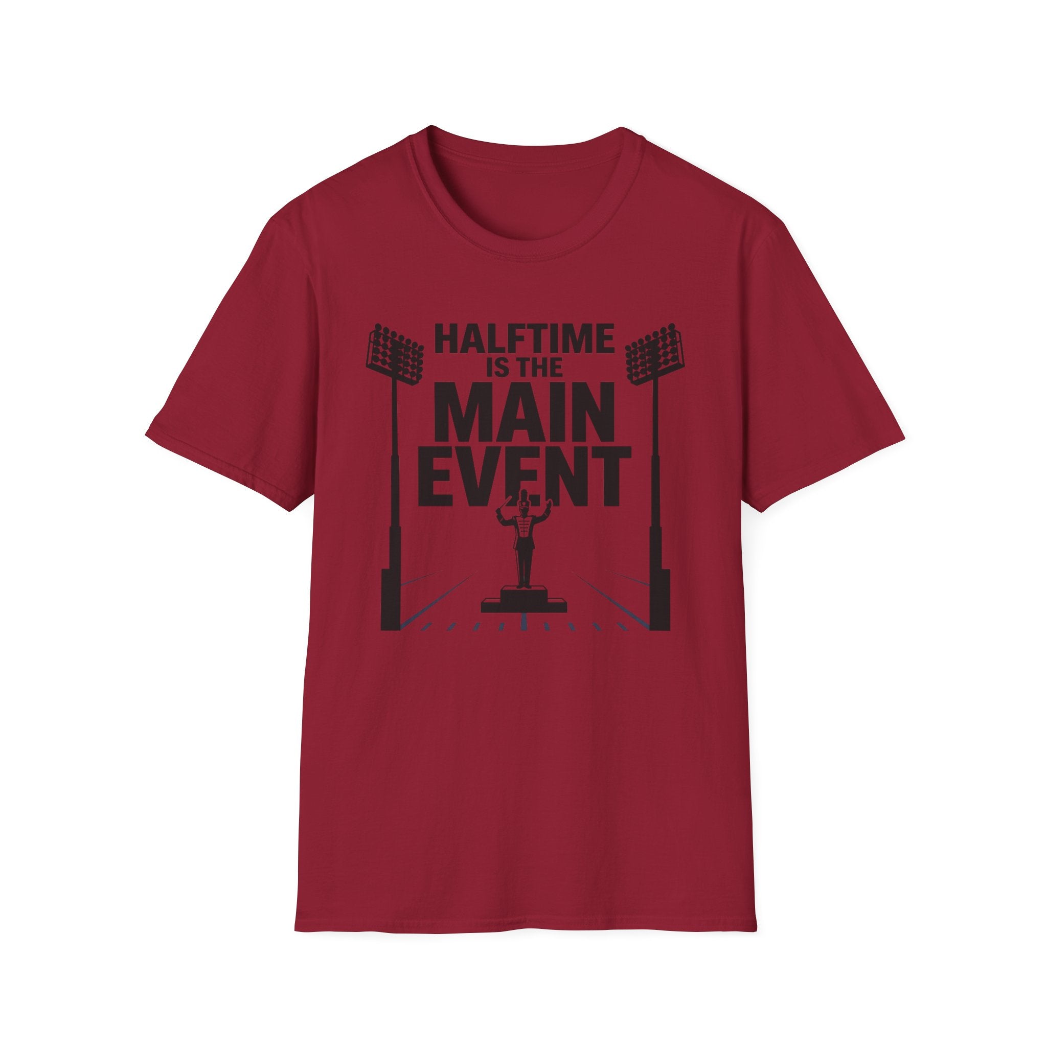 Halftime is the Main Event Tee