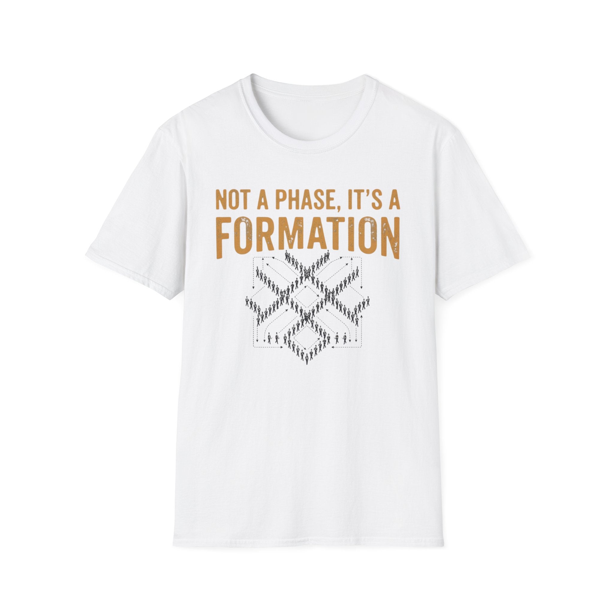 Not a Phase, It's a Formation Tee