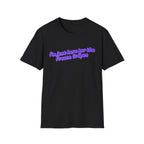 "I'm Just Here for the Frozen Grapes" Tee