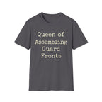 Queen of Assembling Guard Fronts Tee