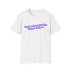 "I'm Just Here for the Frozen Grapes" Tee