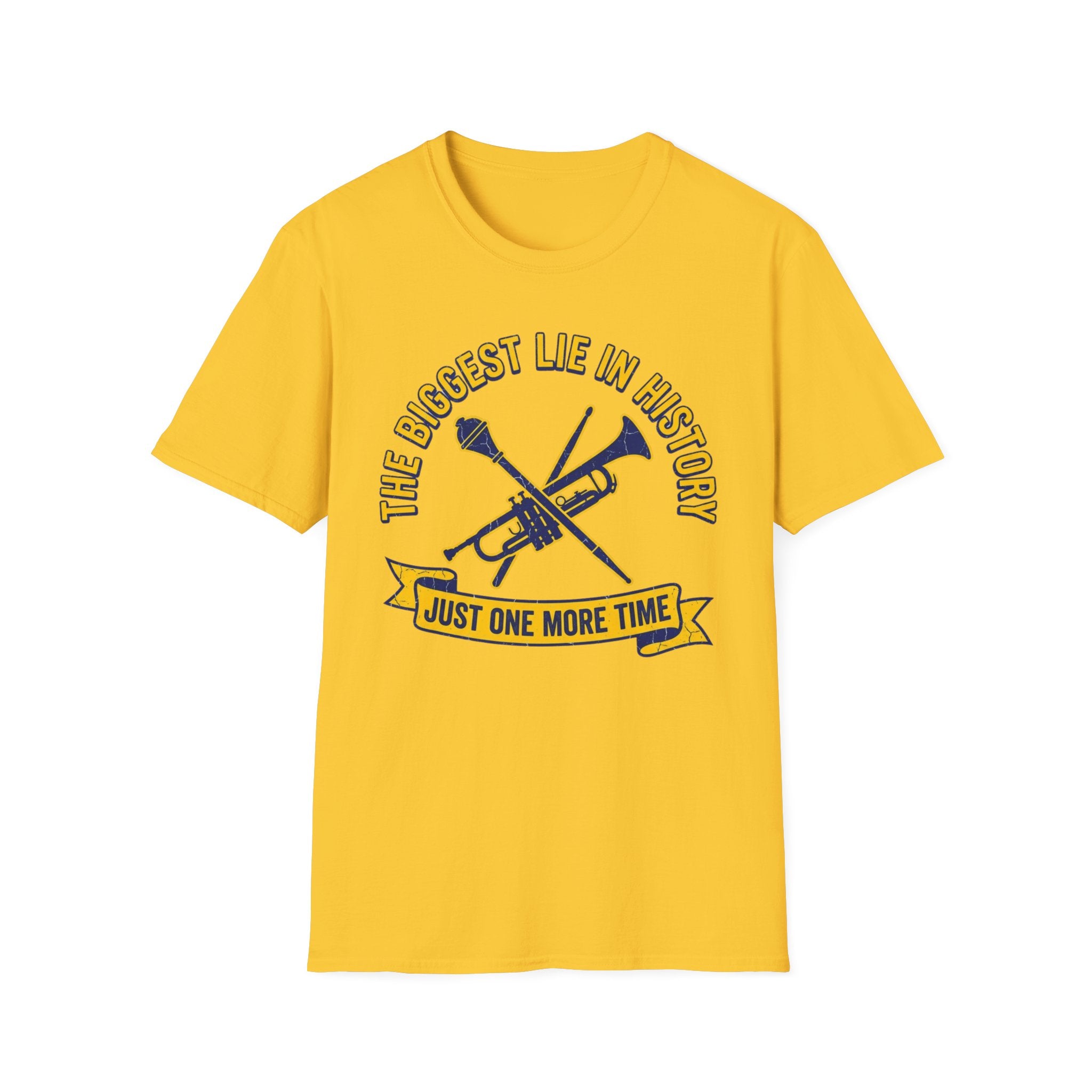 Copy of “...Just One More Time” Tee