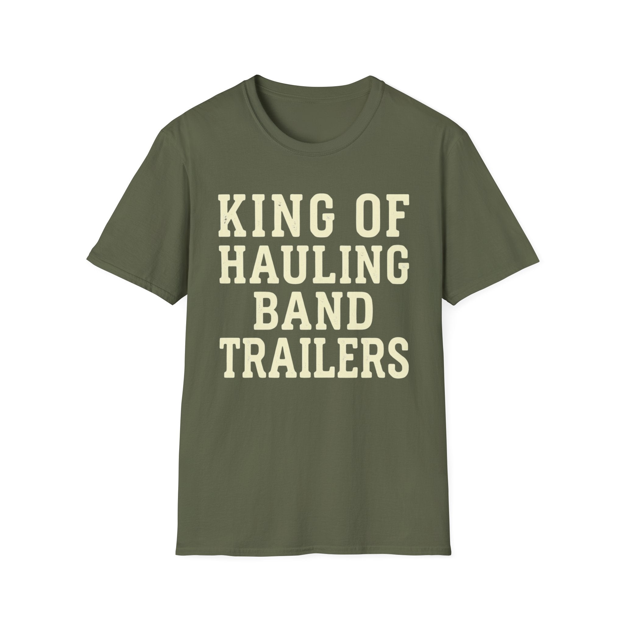 King of Hauling Band Trailers Tee