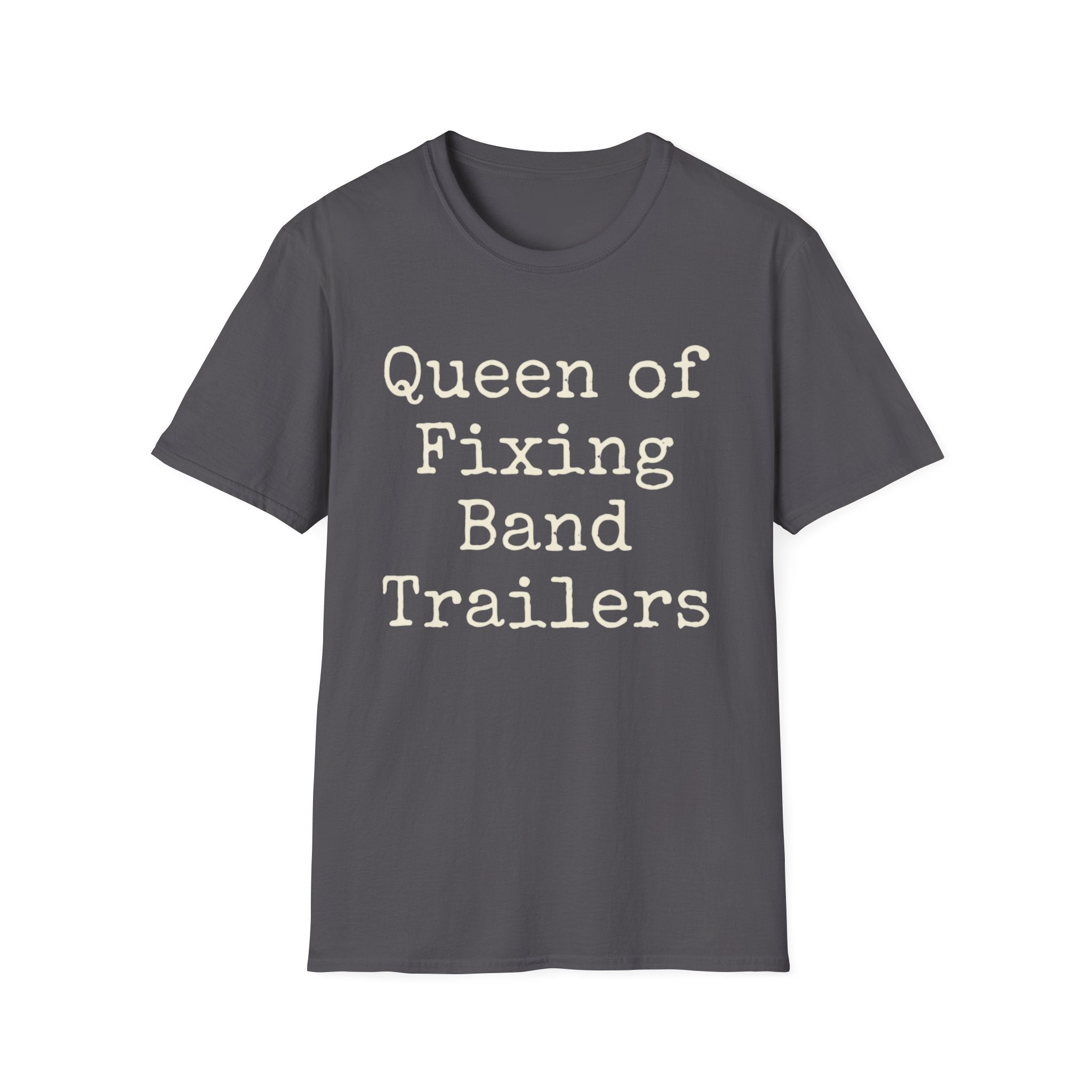 Queen of Fixing Band Trailers Tee
