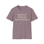 Queen of Packing Band Trailers Tee