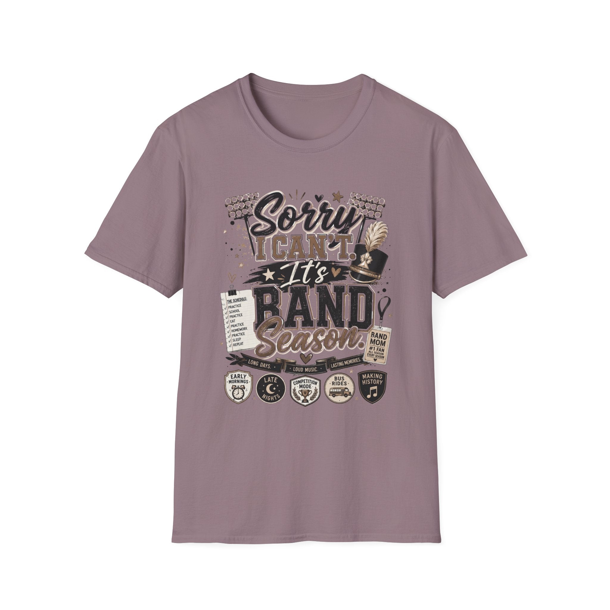 "Sorry I Can't, It's Band Season"
