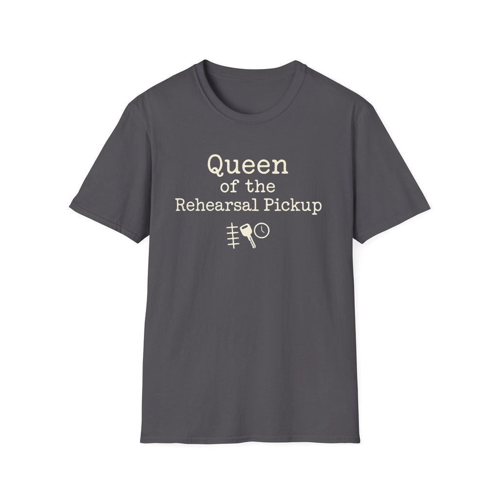 Queen of the Rehearsal Pickup Tee