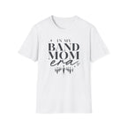 In My Band Mom Era Tee