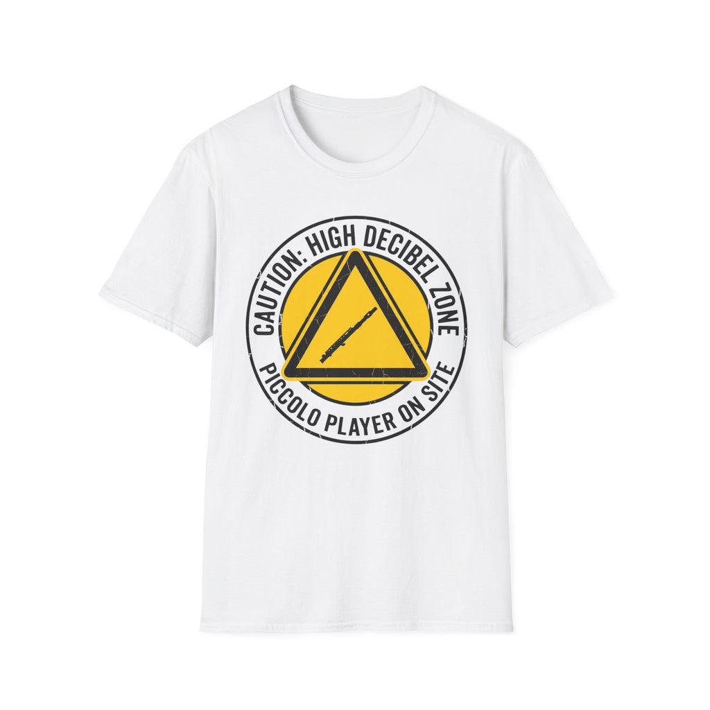 “Caution: High Decibel Zone” Musician/Player Tee