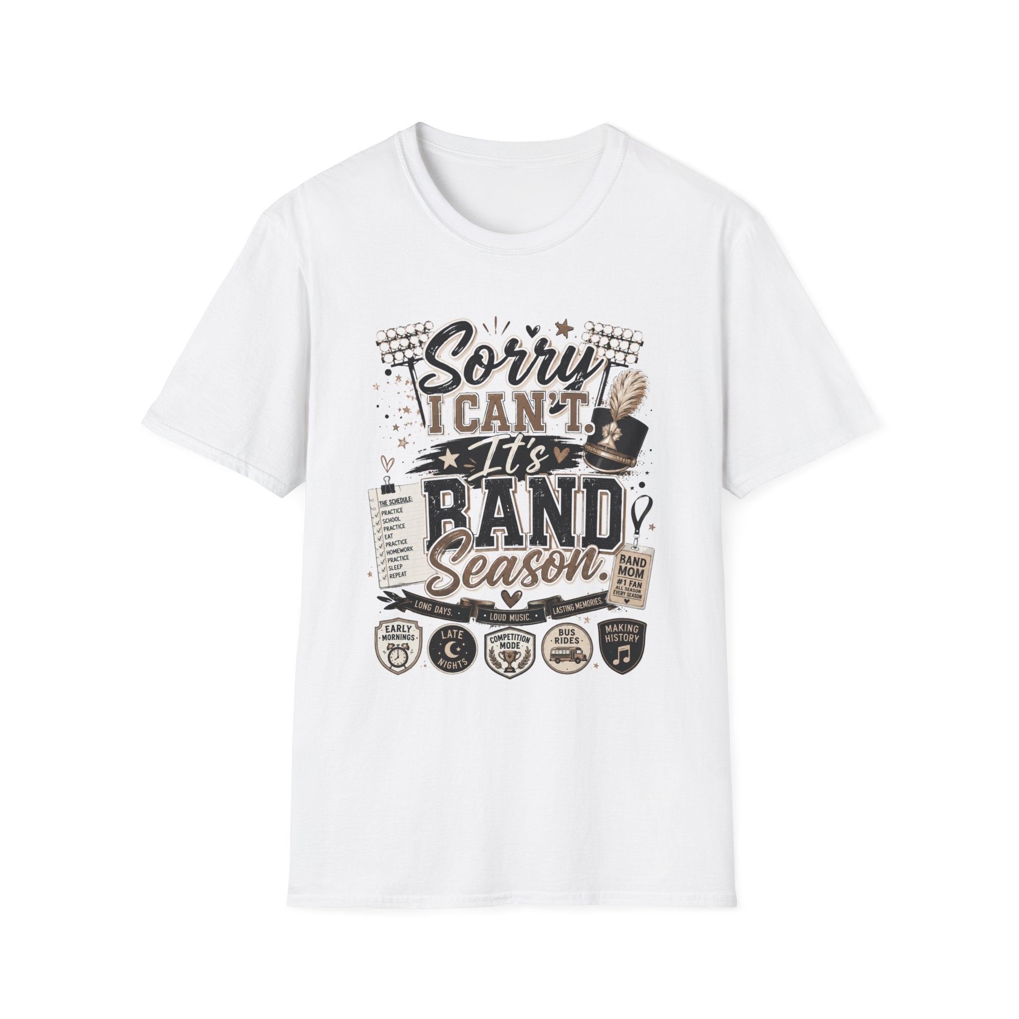 "Sorry I Can't, It's Band Season"