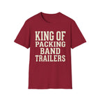 King of Packing Band Trailers Tee