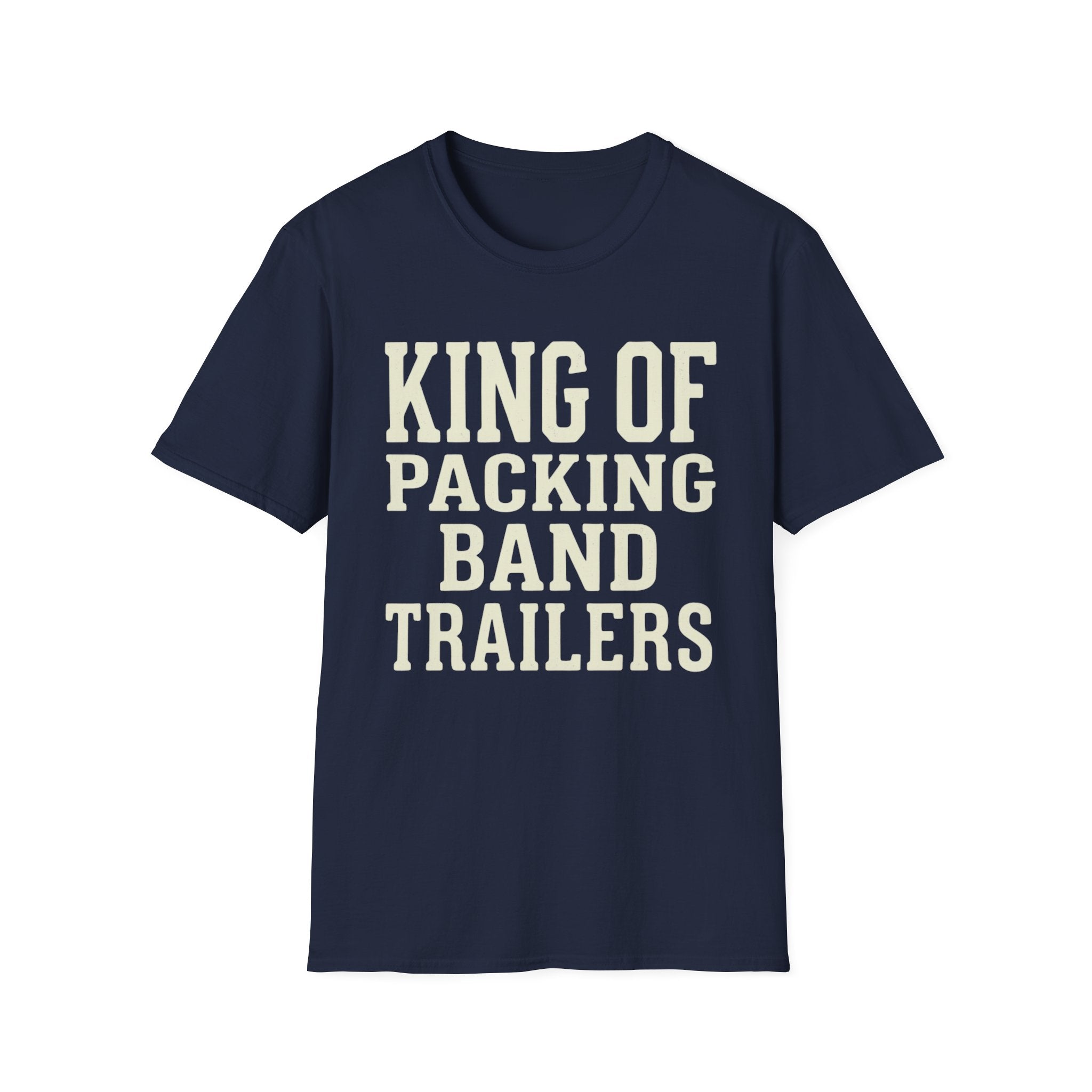 King of Packing Band Trailers Tee