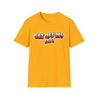 "Get Off My Dot" Tee