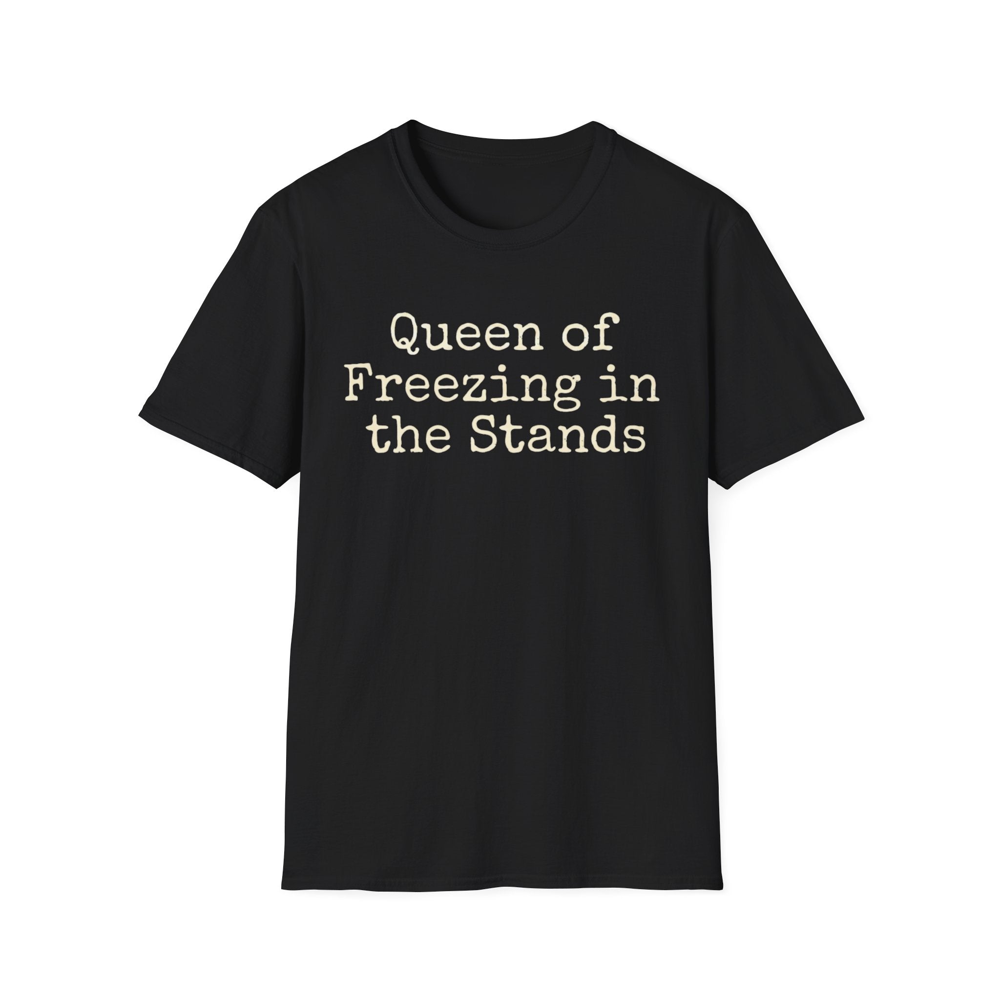 Queen of Freezing in the Stands Tee