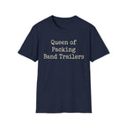 Queen of Packing Band Trailers Tee