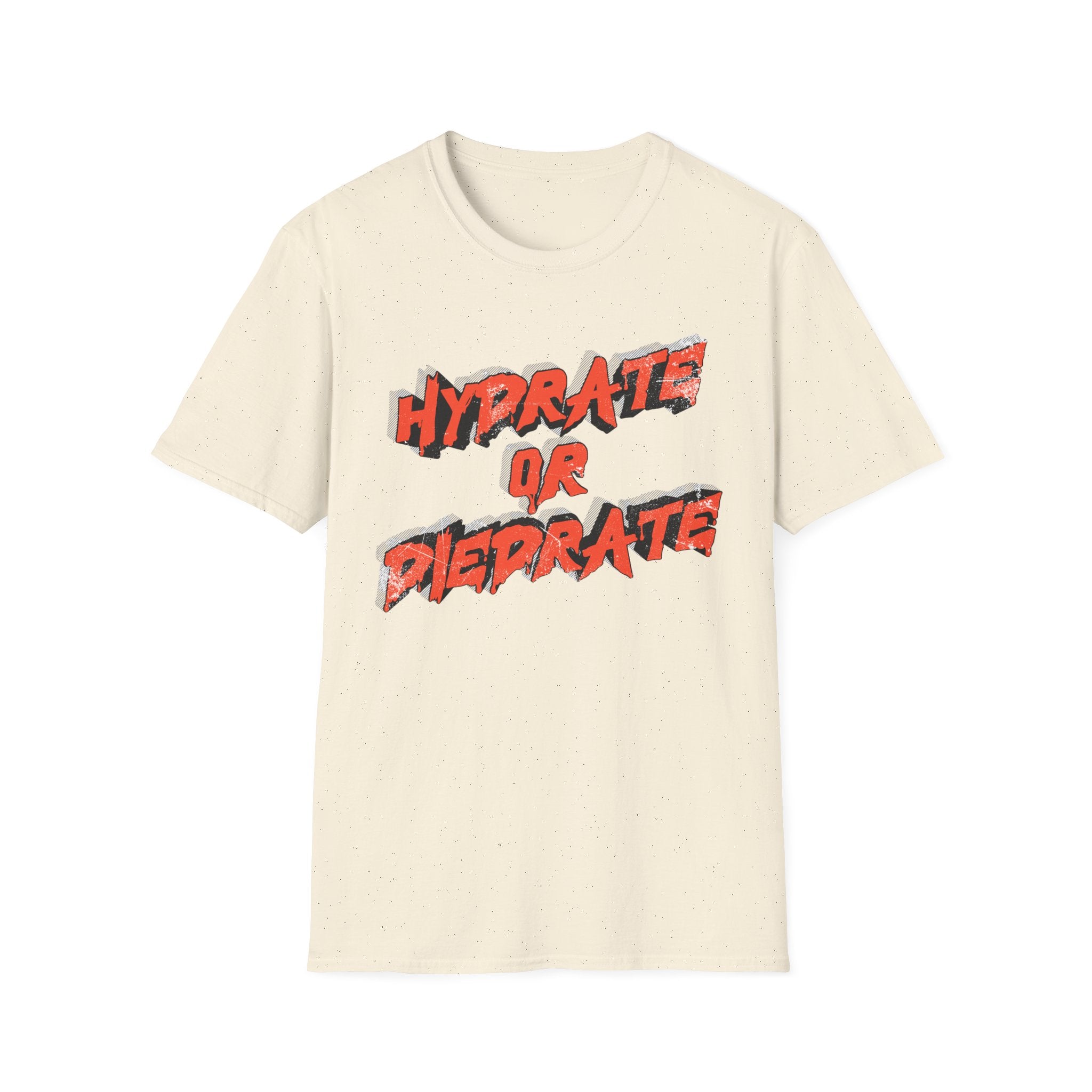 Hydrate or Dehydrate Tee