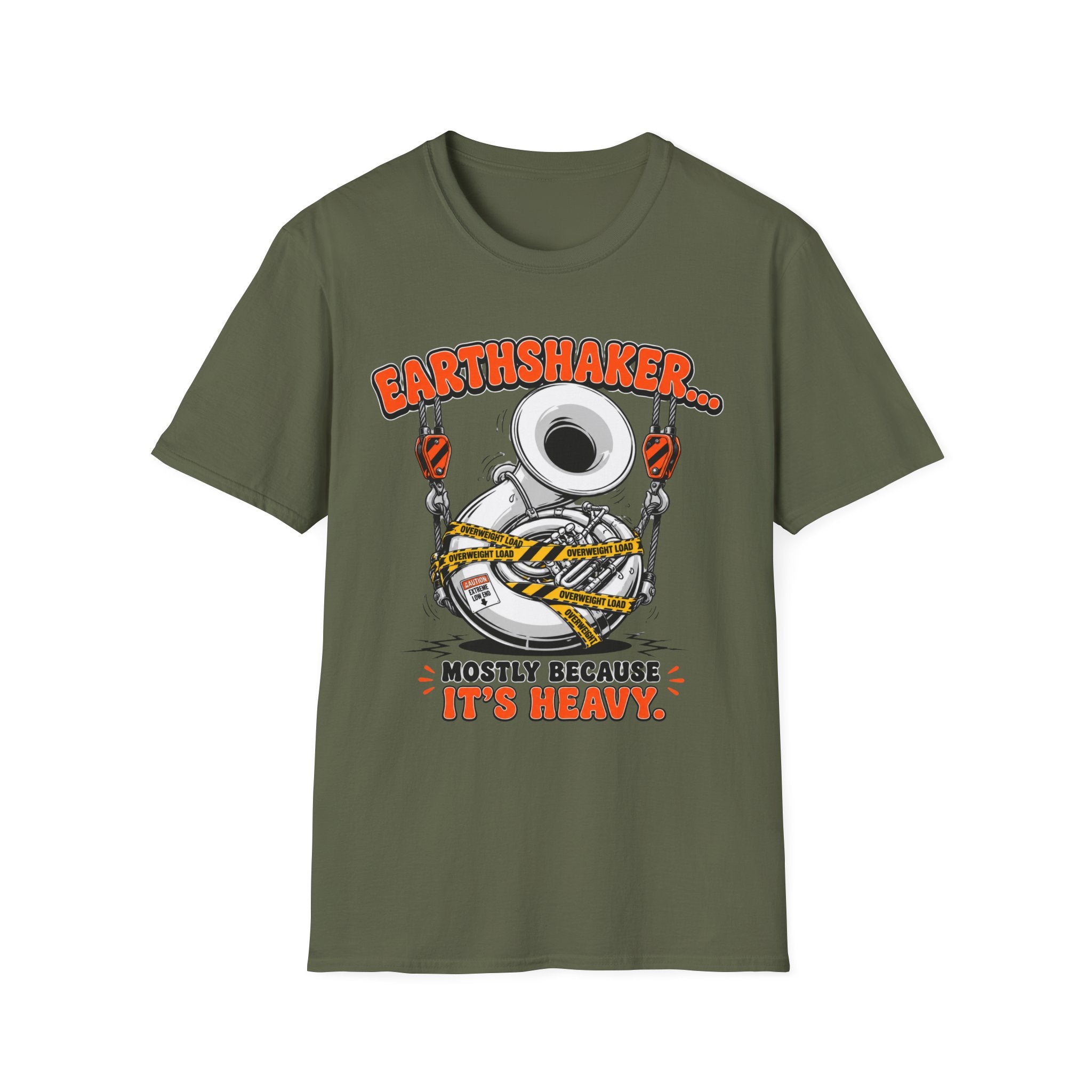 "Earthshaker... Mostly Because It’s Heavy" Tee