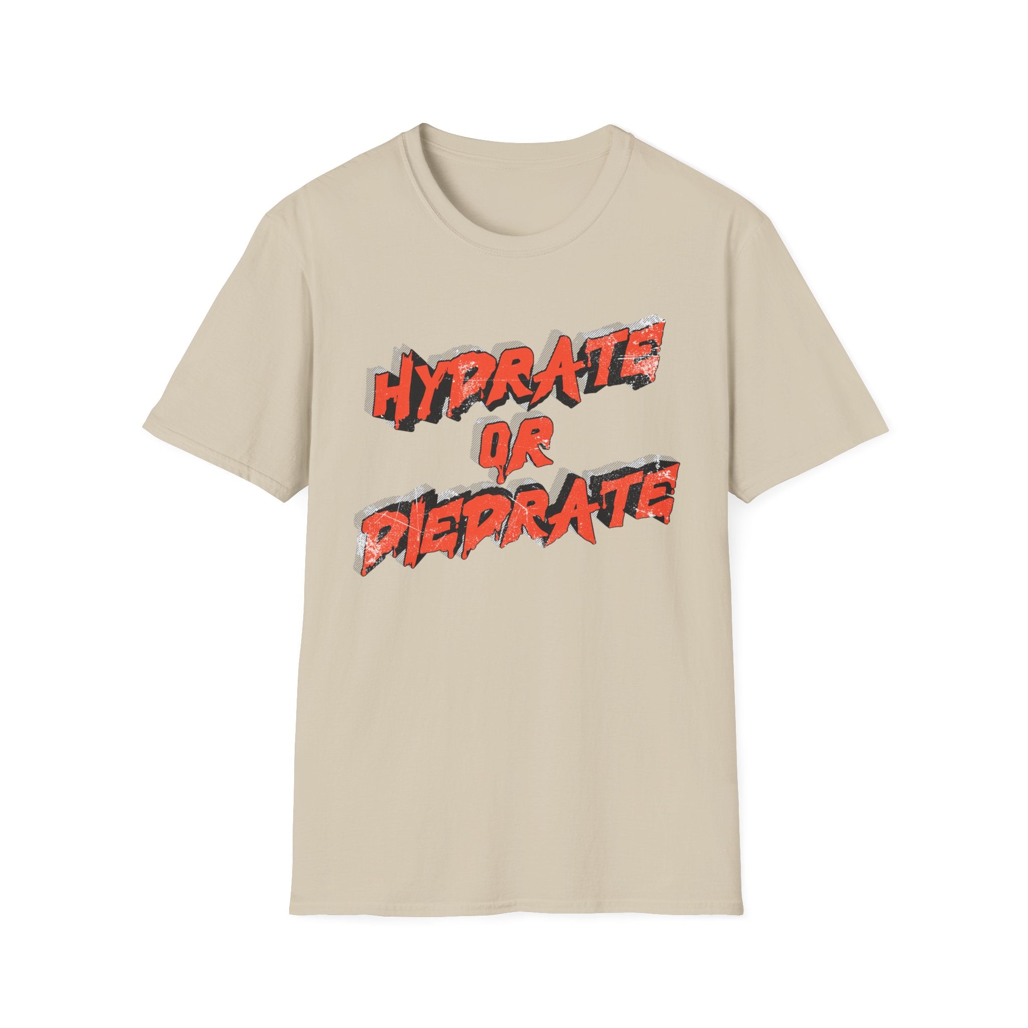 Copy of Hydrate or Dehydrate Tee