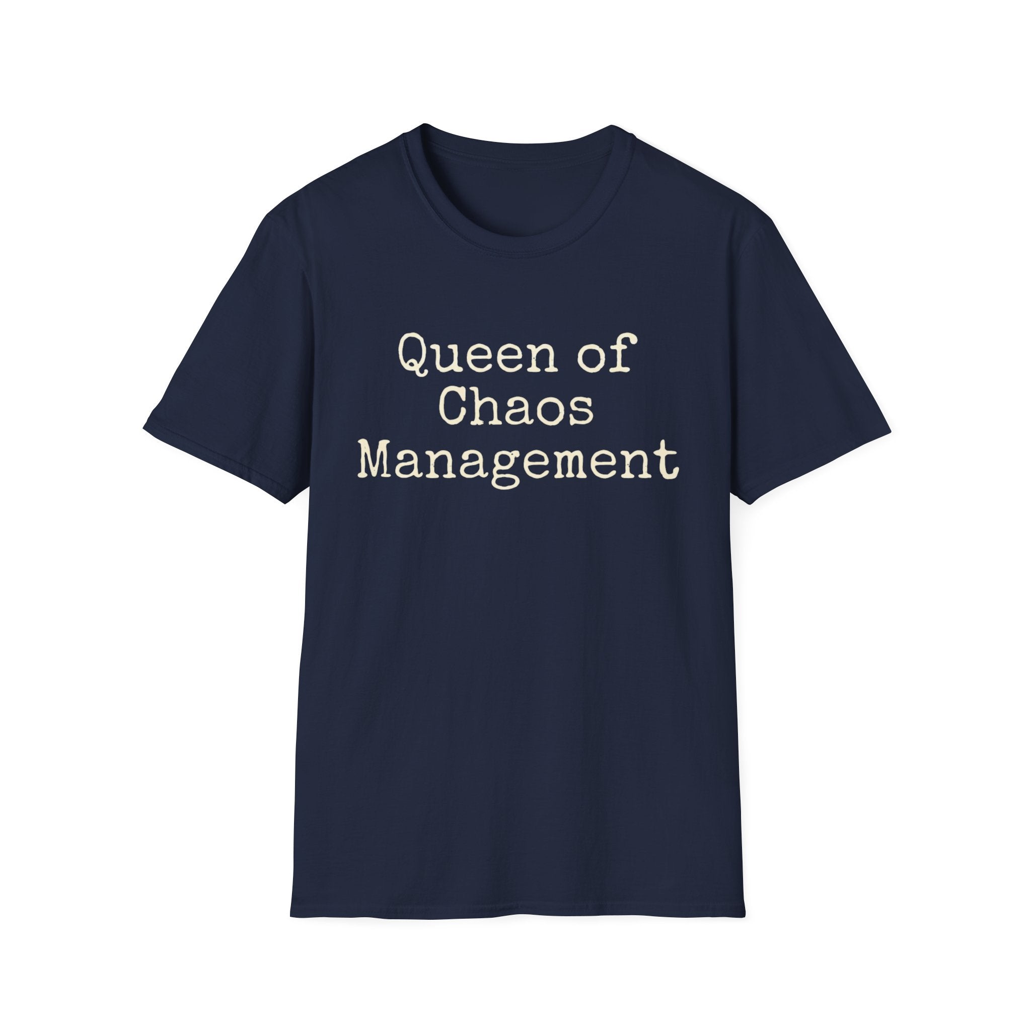 Queen of Chaos Management Tee
