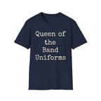 Queen of the Band Uniforms Tee