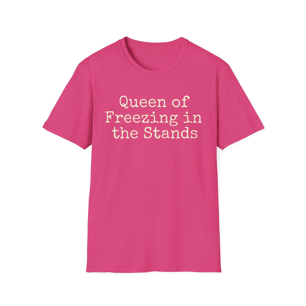 Queen of Freezing in the Stands Tee