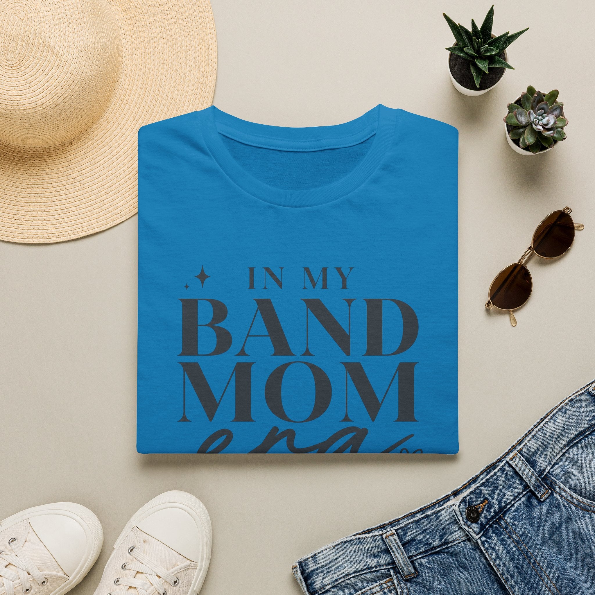 In My Band Mom Era Tee