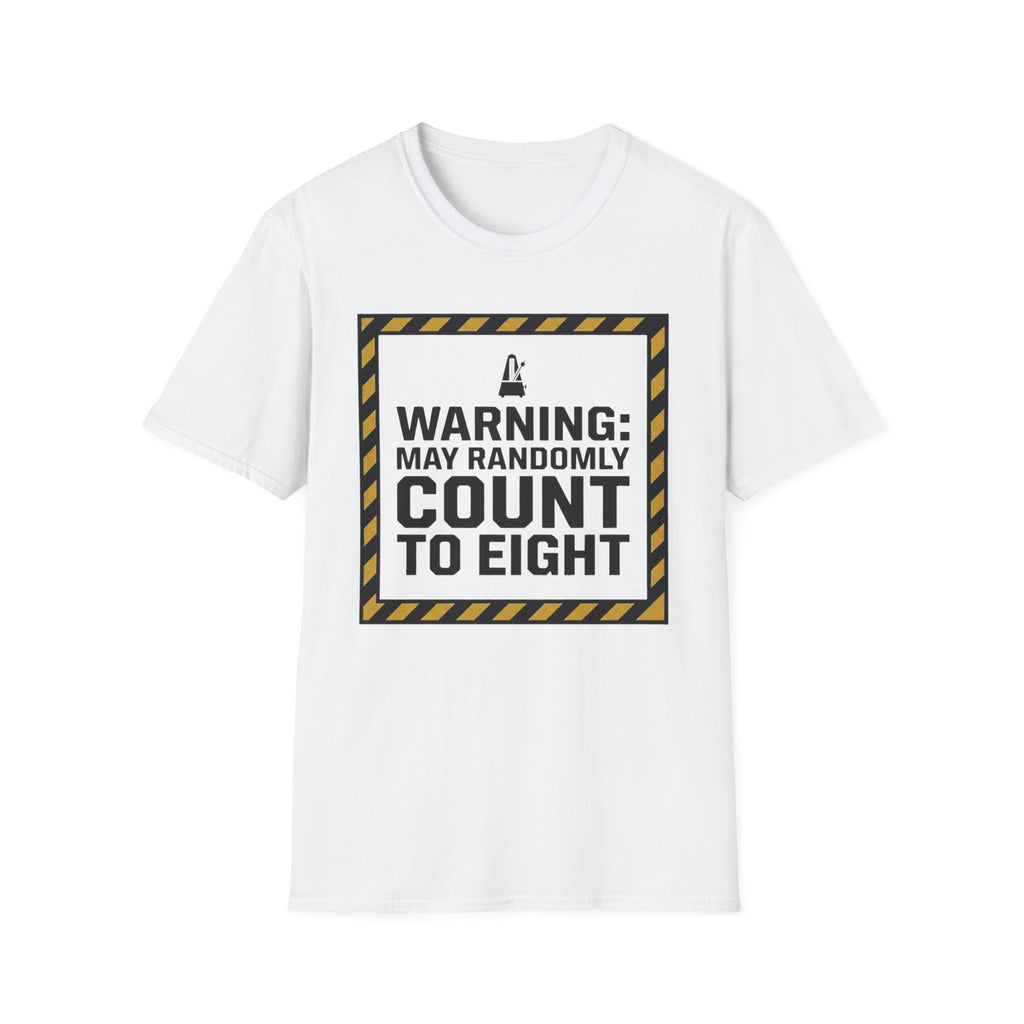 Warning-May Randomly Count to Eight Tee