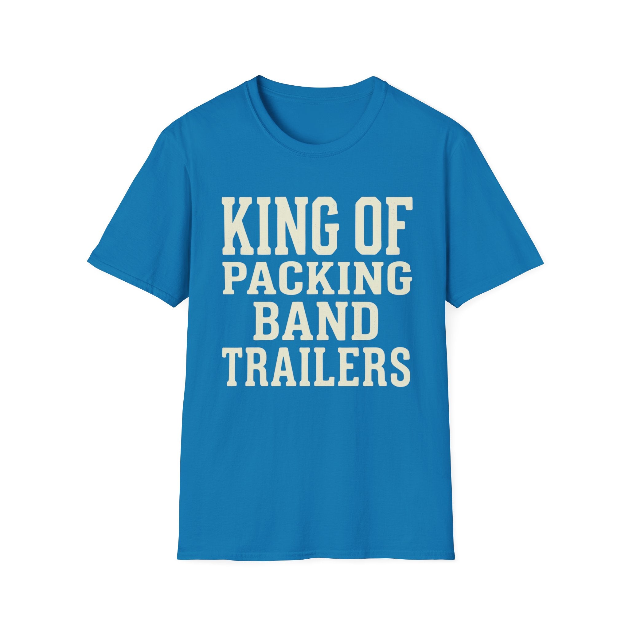King of Packing Band Trailers Tee
