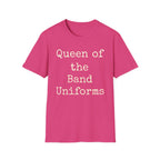 Queen of the Band Uniforms Tee