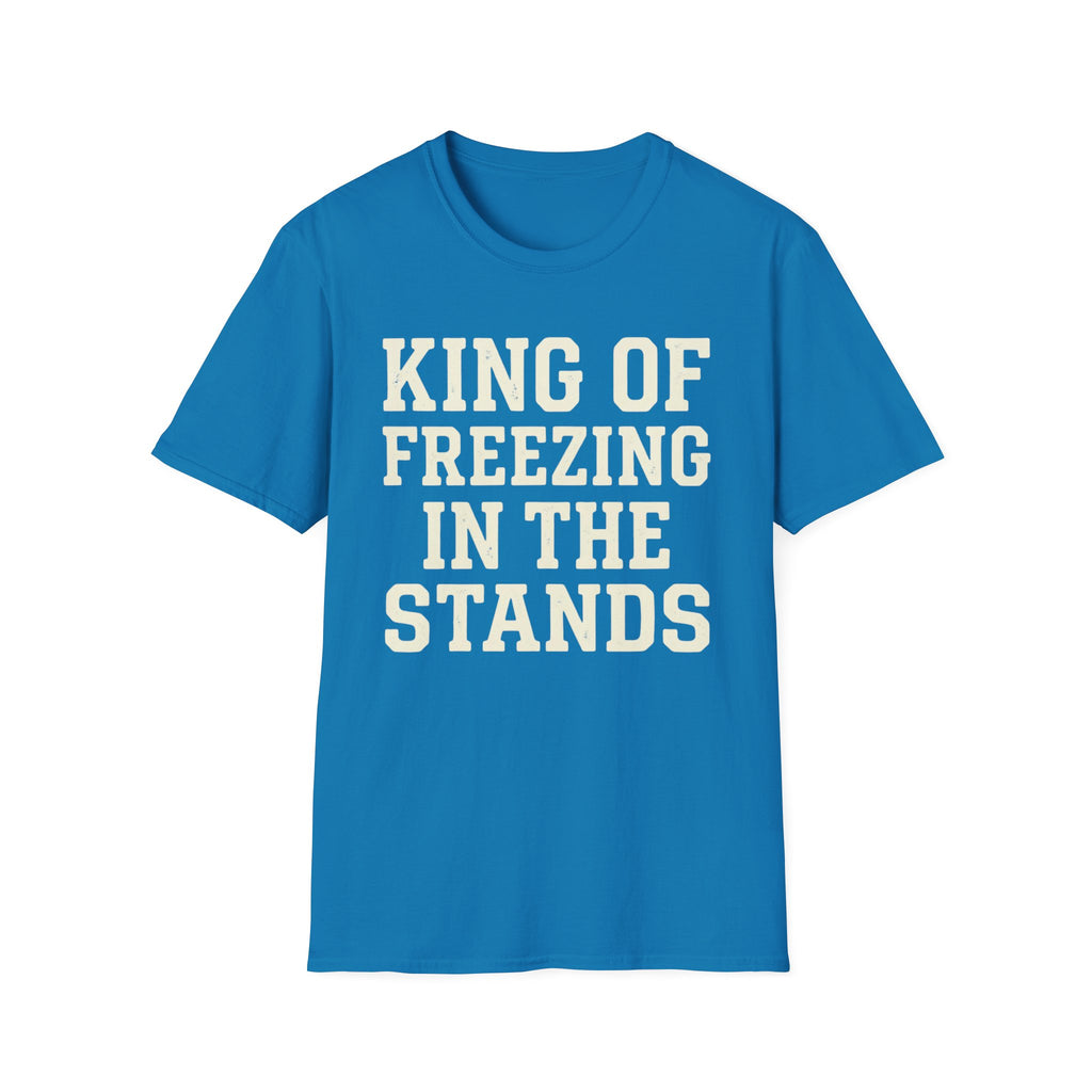 King of Freezing in the Stands Tee