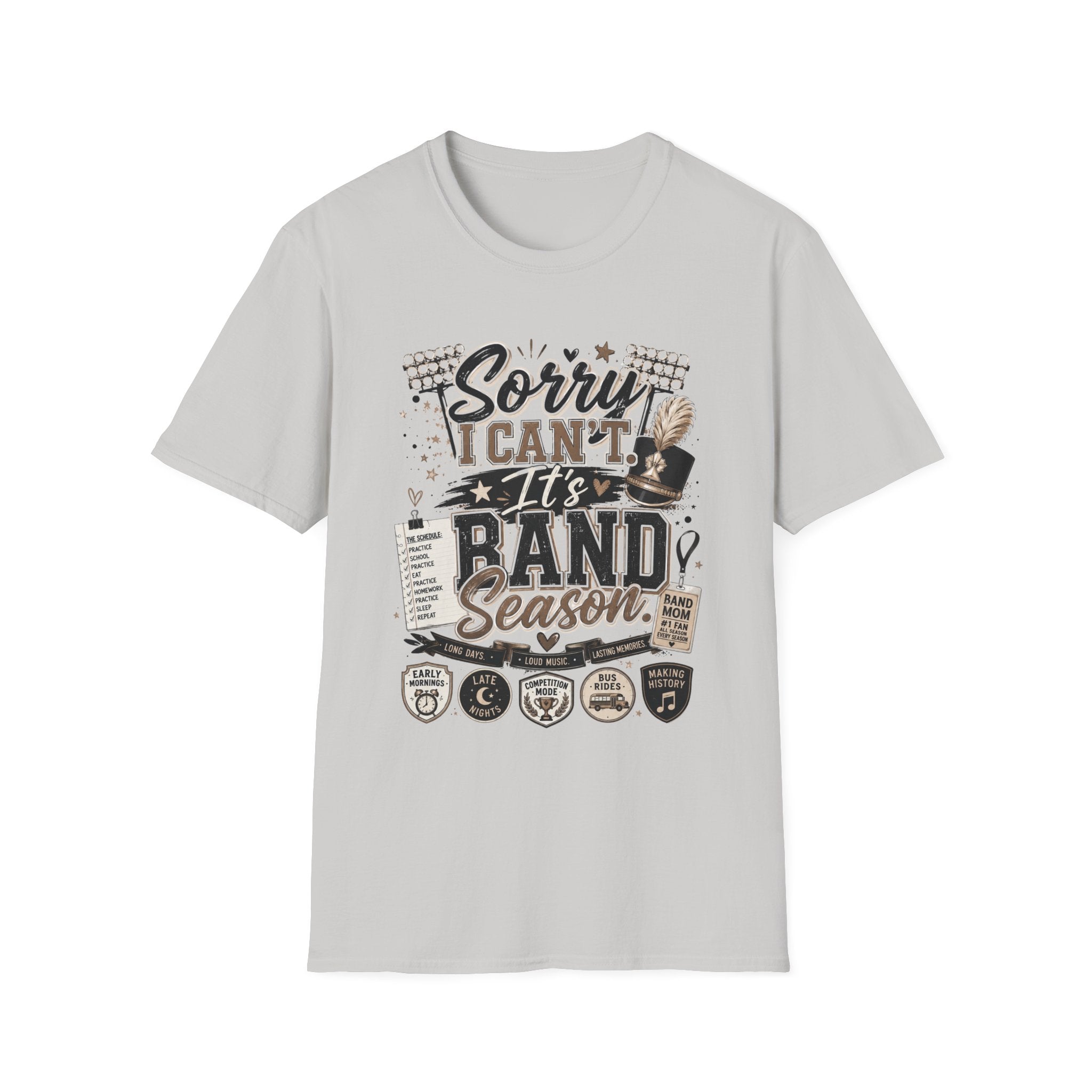 Copy of "Sorry I Can't, It's Band Season"