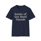 Queen of the Band Stands Tee