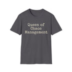 Queen of Chaos Management Tee