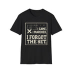 I Forgot the Set Tee