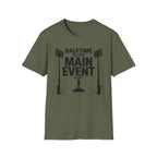 Halftime is the Main Event Tee