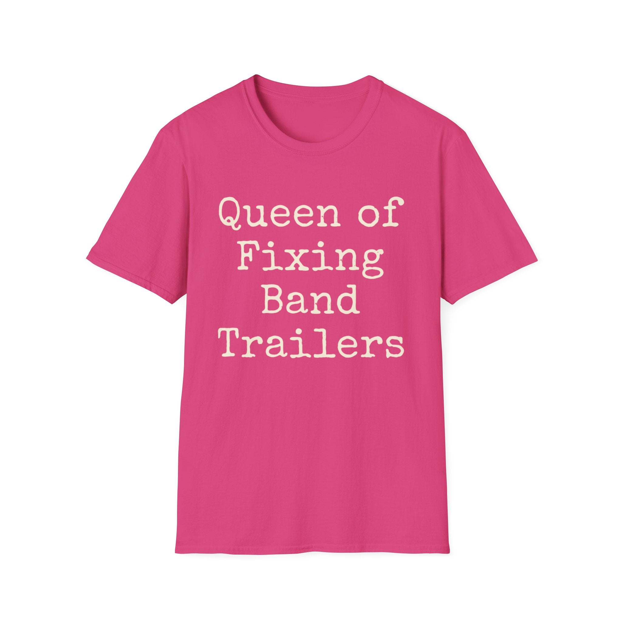 Queen of Fixing Band Trailers Tee
