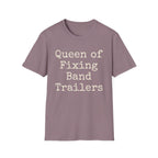 Queen of Fixing Band Trailers Tee