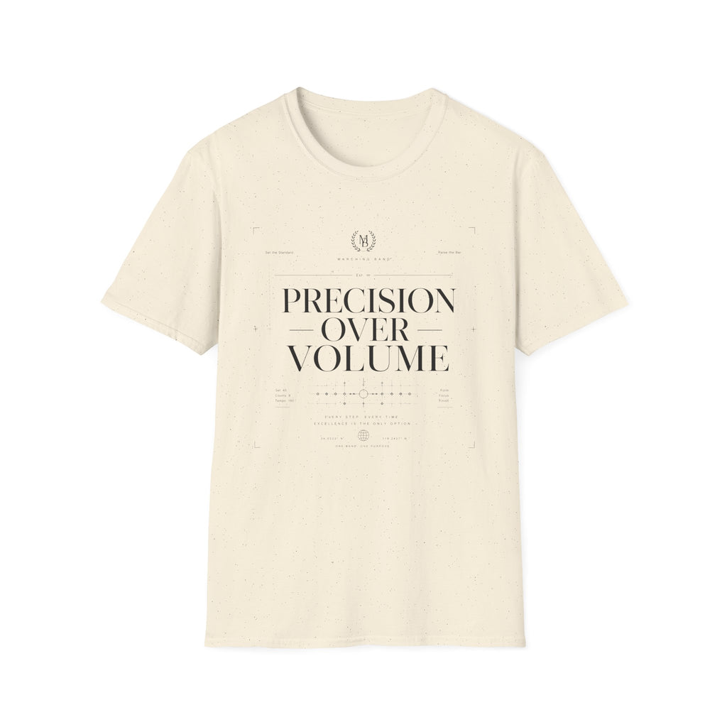 Precision Over Volume Tee