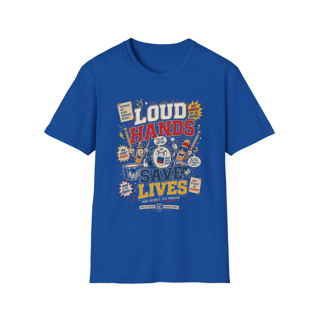 Loud Hands Save Lives Graphic Tee