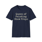 Queen of Painting Show Props Tee