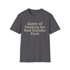 Queen of Checking the Band Calendar First Tee