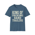 King of Packing Band Trailers Tee