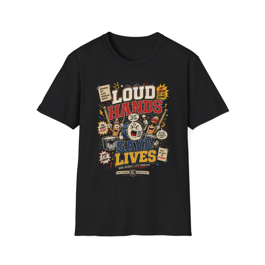 Loud Hands Save Lives Graphic Tee