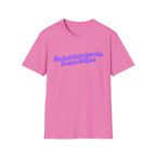 "I'm Just Here for the Frozen Grapes" Tee