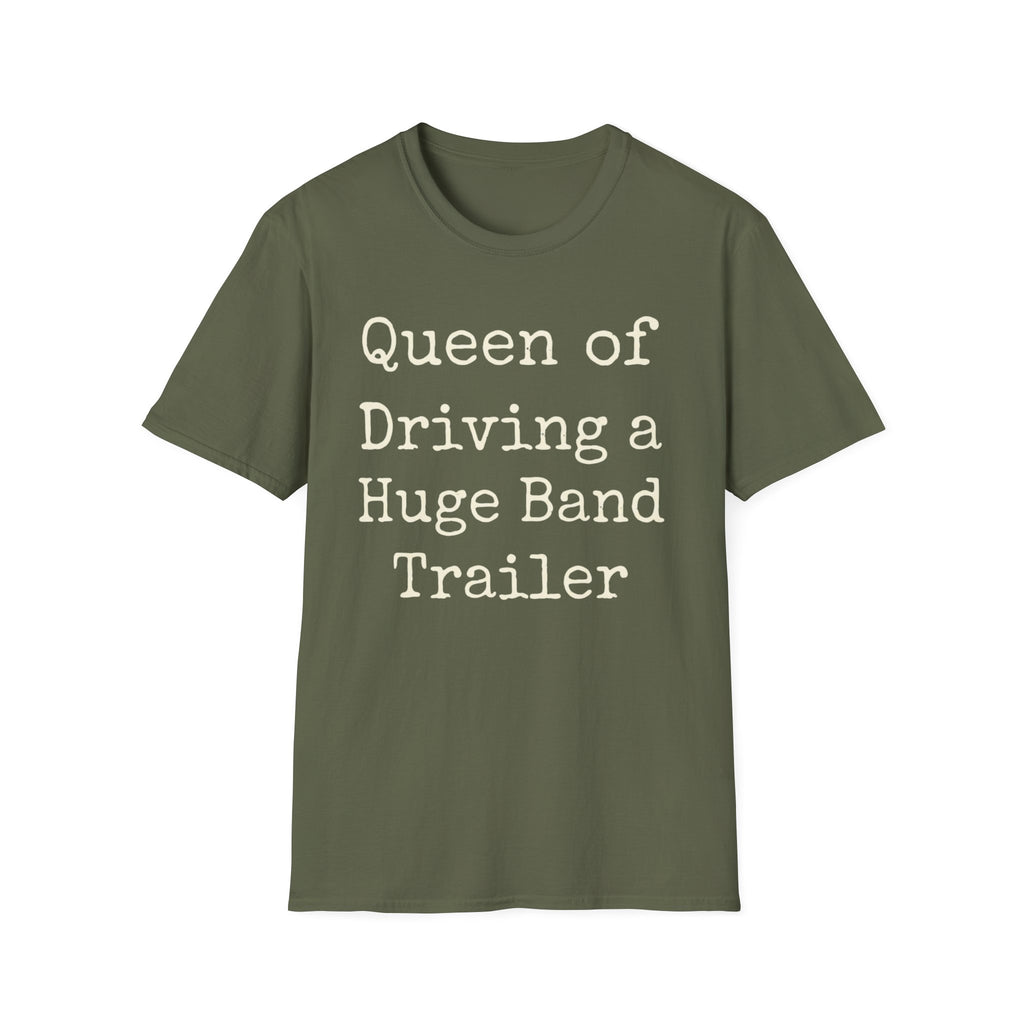 Queen of Driving a Huge Band Trailer Tee