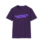 "I'm Just Here for the Frozen Grapes" Tee