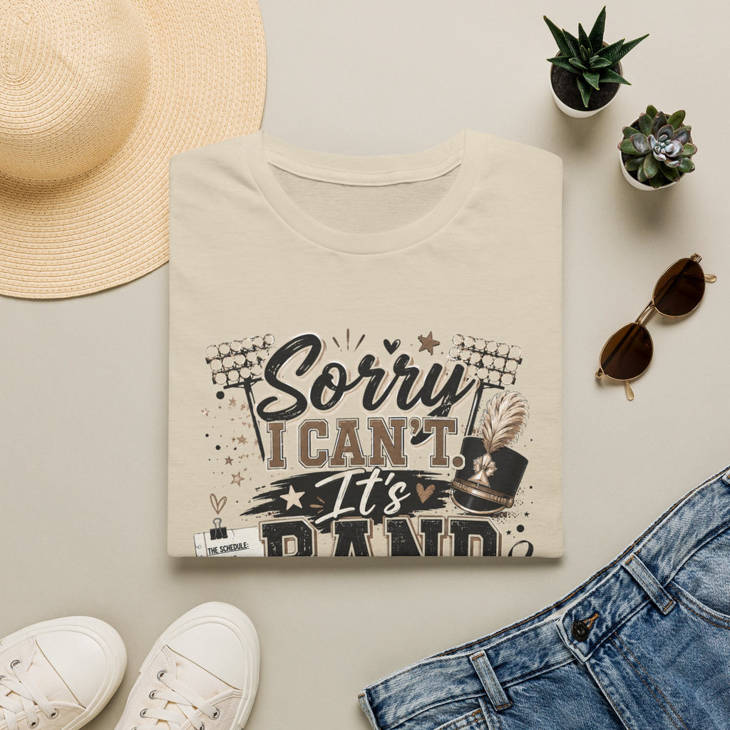 Copy of "Sorry I Can't, It's Band Season"